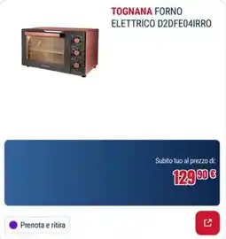 Trony TOGNANA FORNO ELETTRICO D2DFE04IRRO offerta