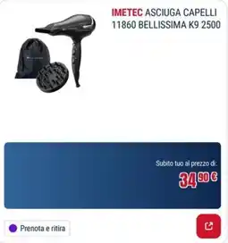 Trony IMETEC ASCIUGA CAPELLI 11860 BELLISSIMA K9 2500 offerta