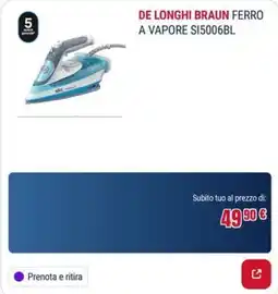 Trony DE LONGHI BRAUN FERRO A VAPORE SI5006BL offerta
