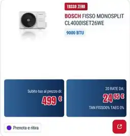 Trony BOSCH FISSO MONOSPLIT CL4000ISET26WE offerta
