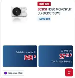 Trony BOSCH FISSO MONOSPLIT CL4000ISET35WE offerta