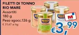 Migross Supermercati e Market Filetti di tonno Rio Mare offerta
