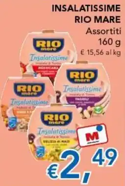 Migross Supermercati e Market Insalatissime RIO MARE offerta