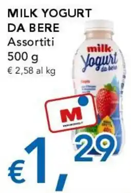 Migross Supermercati e Market milk Yogurt da bere Assortiti offerta