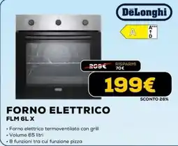 Euronics DeLonghi FORNO ELETTRICO FLM 6L X offerta