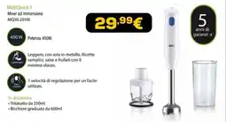 Euronics MultiQuick 1 Mixer ad immersione offerta