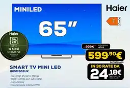 Euronics Haier SMART TV MINI LED H65M90EUX offerta