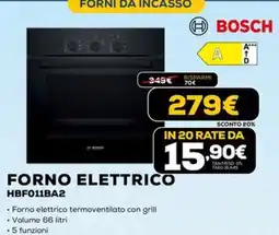 Euronics Forno elettrico Bosch offerta