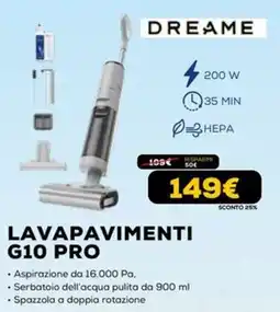 Euronics DREAME LAVAPAVIMENTI G10 PRO offerta