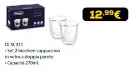 Euronics De'Longhi bicchieri cappuccino offerta