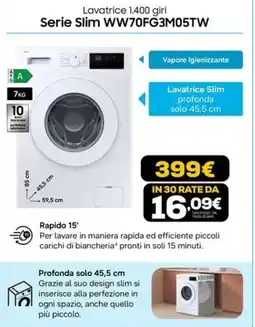 Euronics Lavatrice 1.400 giri Serie Slim WW70FG3M05TW offerta