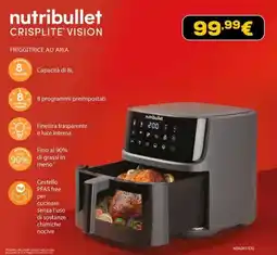 Euronics nutribullet CRISPLITE VISION offerta