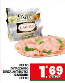 Eurospar PETTO DI TACCHINO SENZA ANTIBIOTICI GARDANI LETTO offerta
