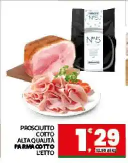 Eurospar PROSCIUTTO COTTO ALTA QUALITÀ PARMA COTTO L'ETTO offerta