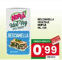 Eurospar BESCIAMELLA VEGETALE HOPLÀ offerta