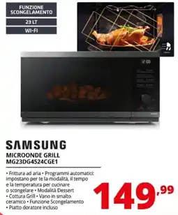 Comet SAMSUNG MICROONDE GRILL MG23DG4524CGE1 offerta