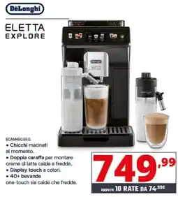 Comet DeLonghi Eletta Explore offerta