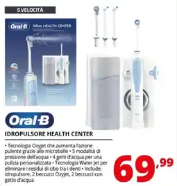 Comet Oral-B IDROPULSORE HEALTH CENTER offerta