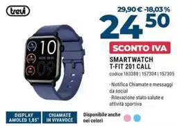 Trony Trevi smartwatch t-fit 201 call offerta