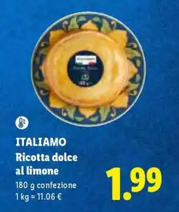 Lidl Italiamo Ricotta dolce al limone offerta