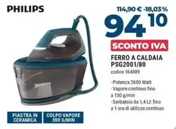 Trony Philips ferro a caldaia PSG2001/80 offerta