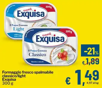 Qui Discount Formaggio fresco spalmabile Exquisa offerta