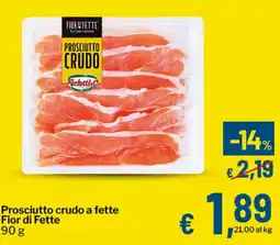 Qui Discount Prosciutto crudo Fior di Fette offerta