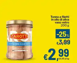 Qui Discount Tonno a filetti Zarotti offerta