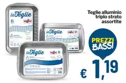 Qui Discount Teglie alluminio triplo strato offerta