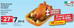 Carrefour Pollo Arrosto Campese Amadori offerta