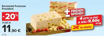Carrefour Emmental Francese President offerta