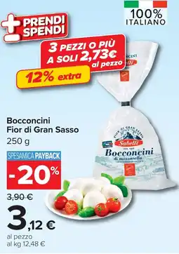Carrefour Sabelli Bocconcini Fior di Gran Sasso offerta