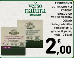 Spazio Conad ASSORBENTI ULTRA CON ALI COTONE BIOLOGICO VERSO NATURA CONAD offerta