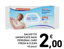 Spazio Conad Salviette umidificate maxi personal care fresh & clean offerta