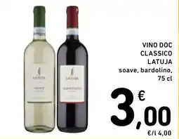 Spazio Conad Vino DOC Classico Latuja offerta