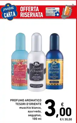 Spazio Conad Profumo aromatico Tesori d'Oriente offerta