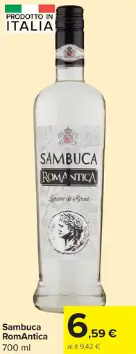 Carrefour Sambuca RomAntica offerta