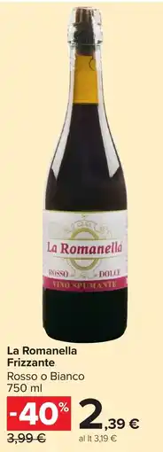 Carrefour La Romanella Frizzante offerta