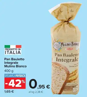 Carrefour Pan Bauletto Integrale Mulino Bianco offerta