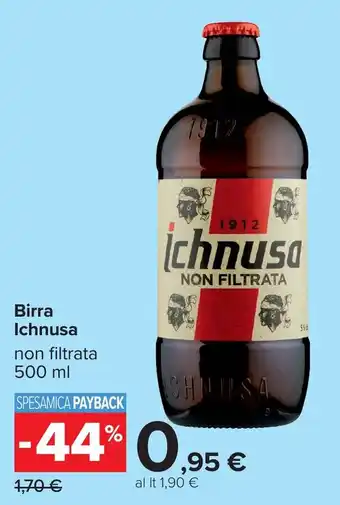 Carrefour Birra Ichnusa non filtrata offerta