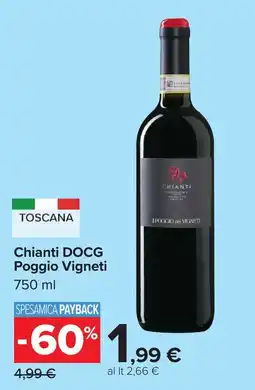 Carrefour Chianti DOCG Poggio Vigneti offerta