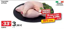 Carrefour Cosciotto di Pollo offerta