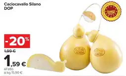 Carrefour Caciocavallo Silano DOP offerta