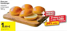 Carrefour Pane per Hamburger classico o con semi offerta