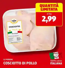 ALDI IL PODERE COSCIOTTO DI POLLO offerta