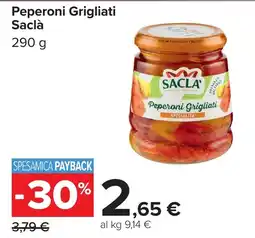 Carrefour Peperoni Grigliati Saclà offerta