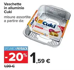 Carrefour Vaschette in alluminio Cuki offerta