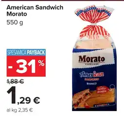 Carrefour American Sandwich Morato offerta