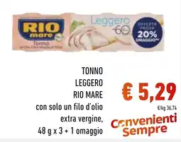 Spazio Conad TONNO LEGGERO RIO MARE offerta
