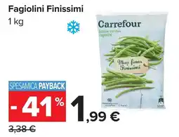 Carrefour Carrefour Fagiolini Finissimi offerta